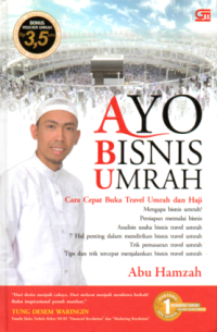 Image of AYO BISNIS UMRAH: CARA MUDAH MEMBANGUN BISNIS TRAVEL UMRAH