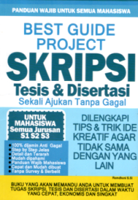 BEST GUIDE PROJECT SKRIPSI, TESIS & DISERTASI SEKALI AJUKAN TANPA GAGAL