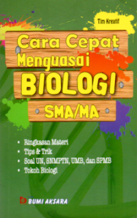 Image of CARA CEPAT MENGUASAI BIOLOGI SMA/MA
