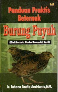 PANDUAN PRAKTIS BETERNAK BURUNG PUYUH