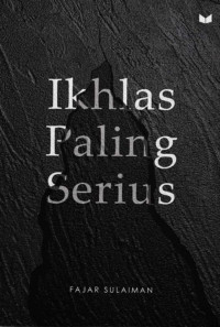 Image of IKHLAS PALING SERIUS
