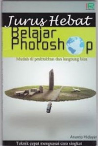 JURUS HEBAT BELAJAR PHOTOSHOP