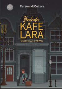 Image of BALADA KAFE LARA: KUMPULAN CERPEN