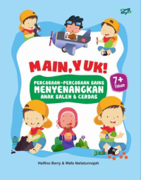 Image of MAIN, YUK! PERCOBAAN SAINS MENYENANGKAN ANAK SALEH & CERDAS