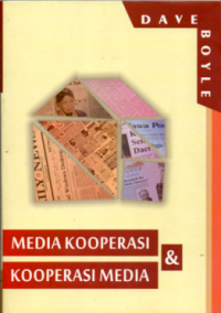 MEDIA KOOPERASI & KOOPERASI MEDIA