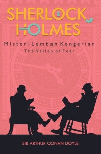 SHERLOCK HOLMES: MISTERI LEMBAH KENGERIAN