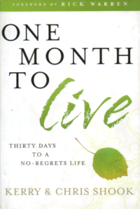 Image of ONE MONTH TO LIVEN:  THIRTY DAYS TO A NO REGRETS LIFE