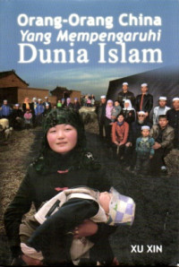 ORANG-ORANG CHINA YANG MEMPENGARUHI DUNIA ISLAM