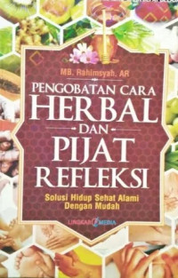Image of PENGOBATAN CARA HERBAL DAN PIJAT REFLEKSI