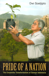 Image of PRIDE OF A NATION: THE CORPORATE TRANSFORMATION OF SEMEN INDONESIA