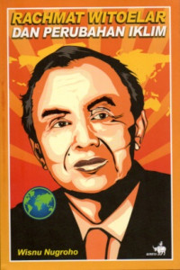 Image of RACHMAT WITOELAR DAN PERUBAHAN IKLIM