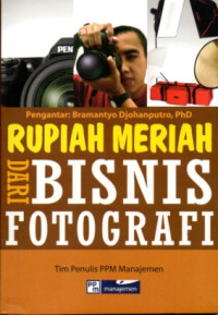 Image of RUPIAH MERIAH DARI BISNIS FOTOGRAFI