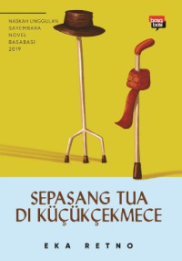 SEPASANG TUA DI KUCUK CEKMECE