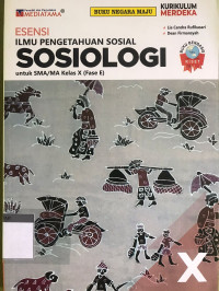 Image of ESENSI ILMU PENGETAHUAN SOSIAL SOSIOLOGI UNTUK SMA/MA KELAS X (FASE E)
