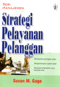 STRATEGI PELAYANAN PELANGGAN