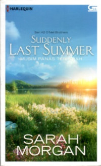 SUDDENLY LAST SUMMER: MUSIM PANAS TERINDAH