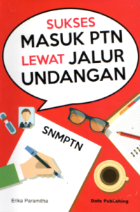 Image of SUKSES MASUK PTN LEWAT JALUR UNDANGAN