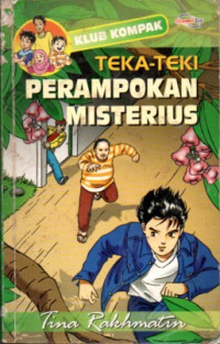 Image of TEKA-TEKI PERAMPOKAN MISTERIUS