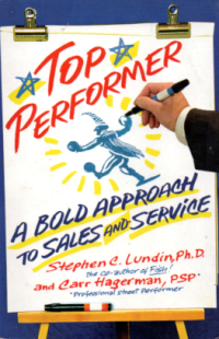 Image of TOP PERFORMER: A BOLD APPROACH TO SALES AND SERVICE