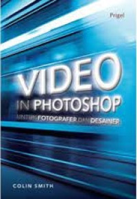 VIDEO IN PHOTOSHOP UNTUK FOTOGRAFER DAN DESAINER