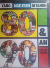 Image of YANG NGE-TREN DI TAHUN 80 & 90 AN